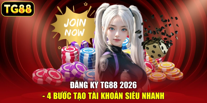 Đăng ký TG88
