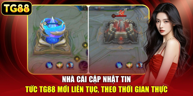 Nhà cái cập nhật tin tức TG88 mới liên tục, theo thời gian thực Nhà cái cập nhật tin tức TG88 mới liên tục, theo thời gian thực